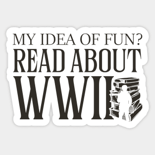 Read About WWII Sticker